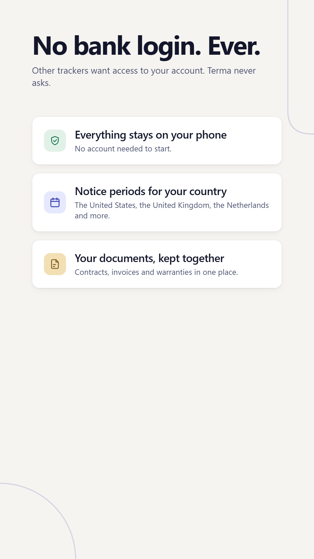 terma's privacy screen: no bank login required, everything stays on your phone
